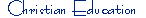 Christian Education Link