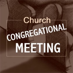 
Congregational Meeting